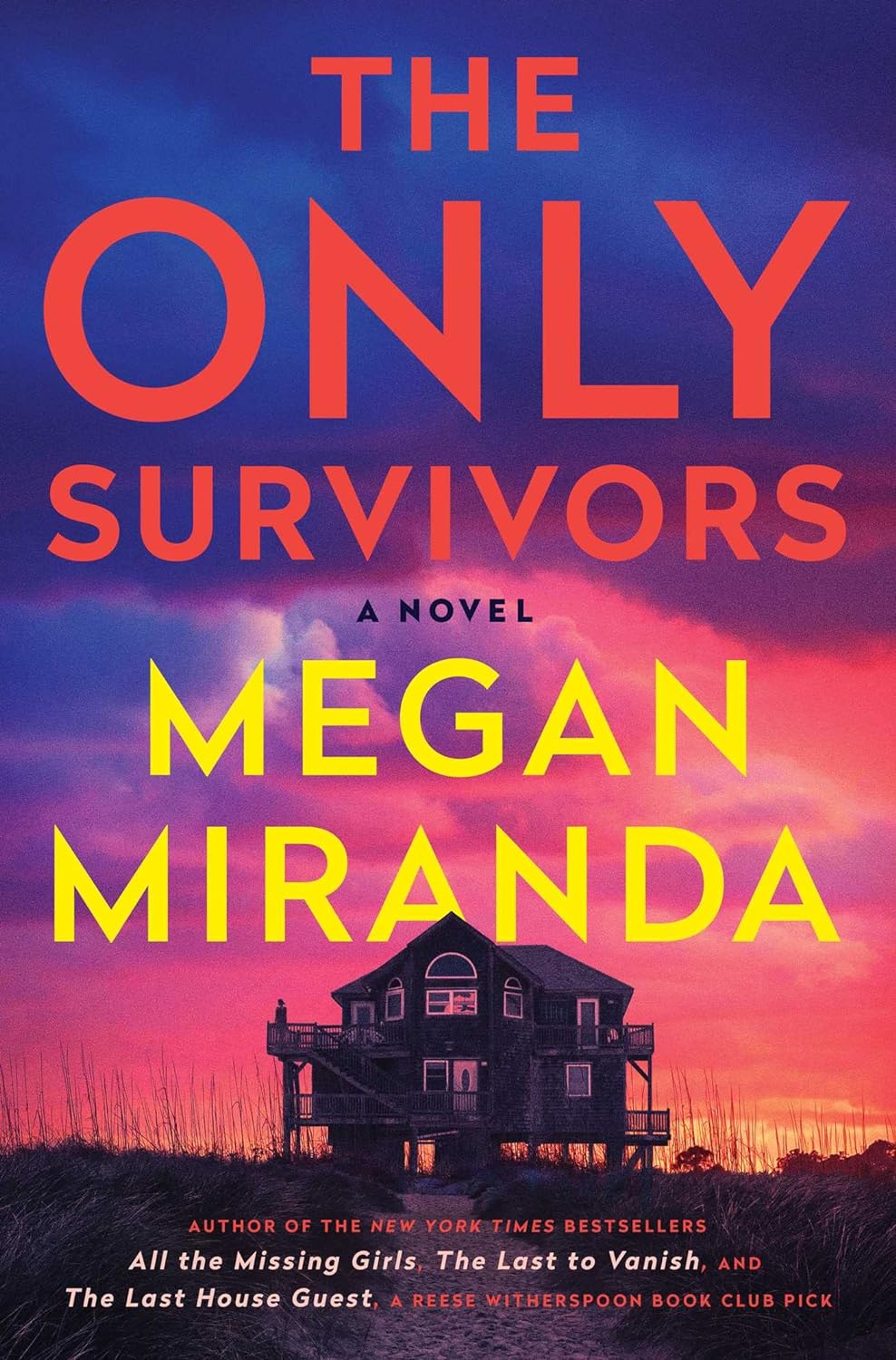 The Only Survivors: A Novel Hardcover